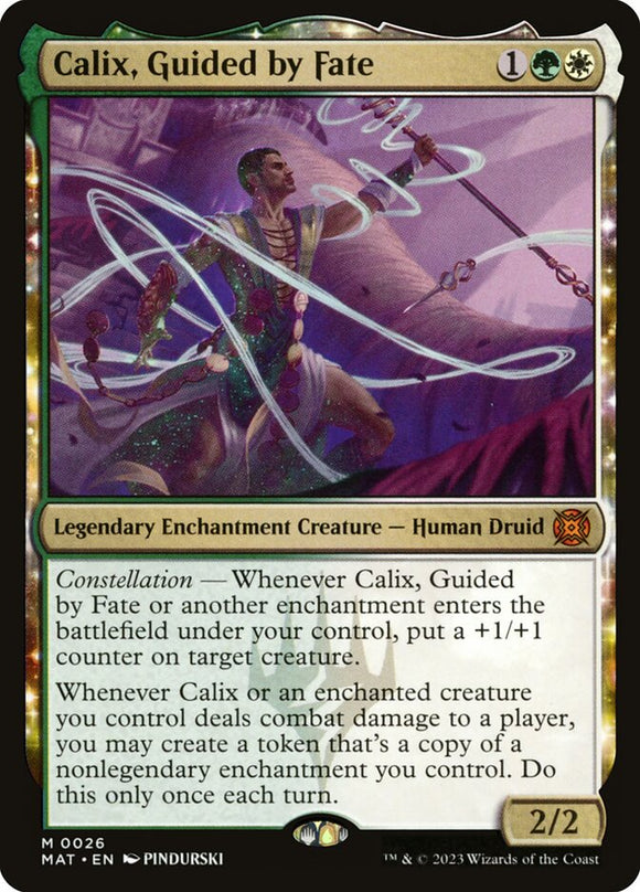 Calix, Guided by Fate - MAT