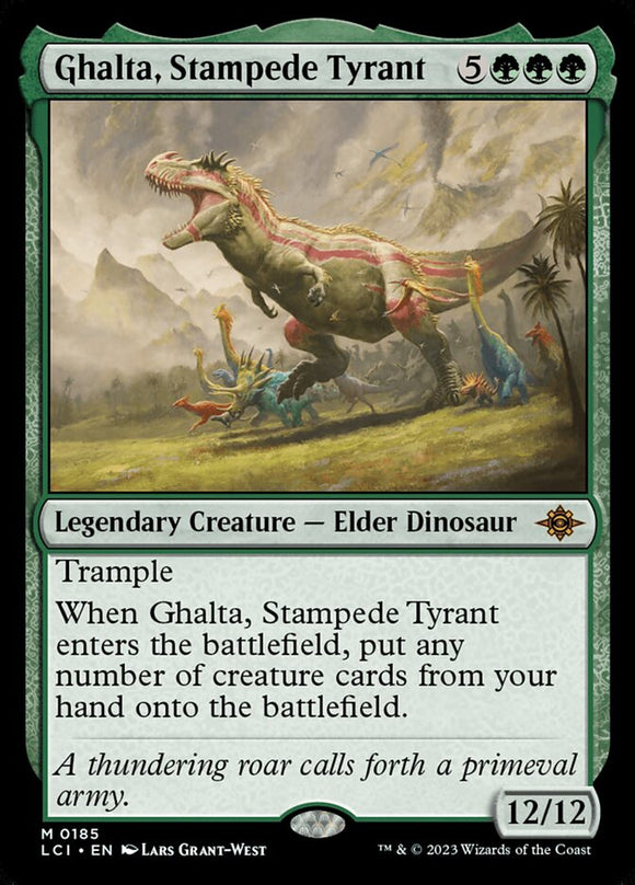 Ghalta, Stampede Tyrant - LCI