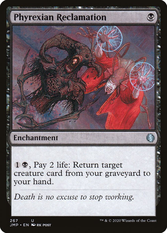 Phyrexian Reclamation - JMP