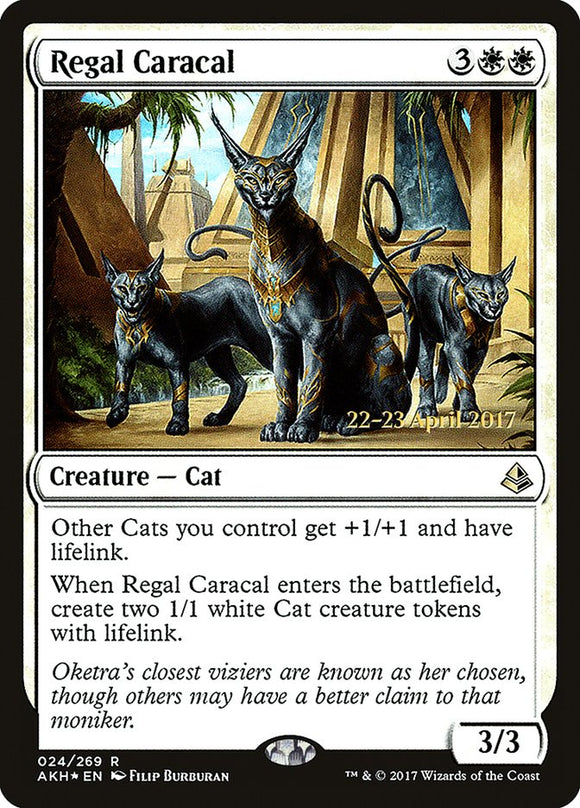 Regal Caracal - PAKH (Prerelease) Foil