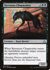 Ravenous Chupacabra - RIX