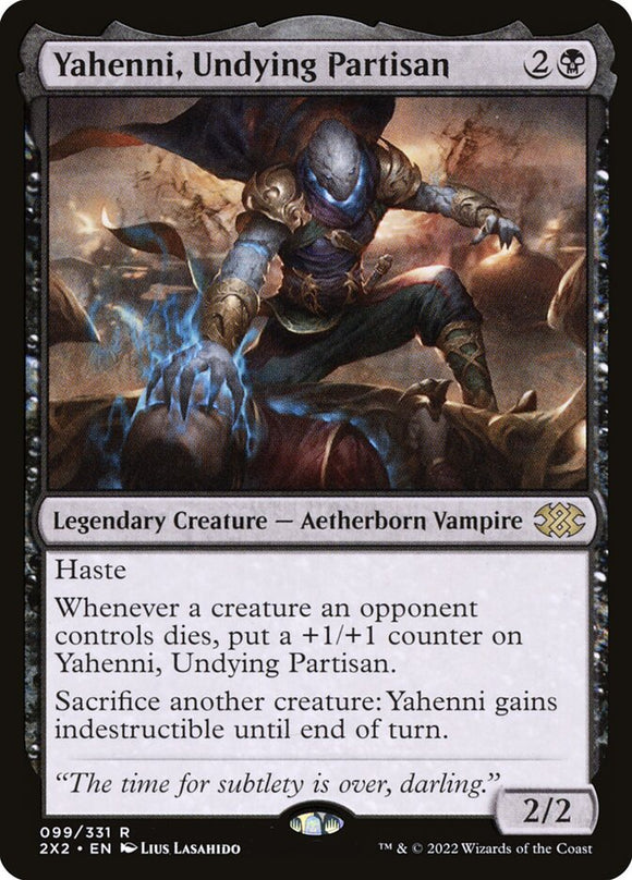 Yahenni, Undying Partisan - 2X2