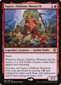 Squee, Dubious Monarch - DMU Foil