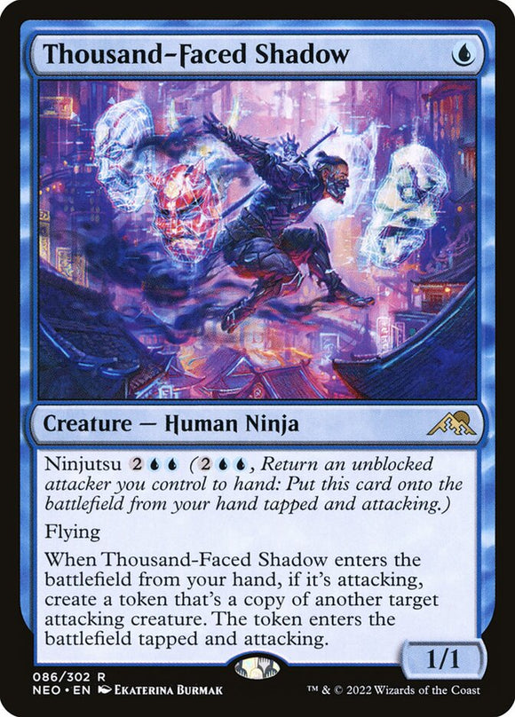 Thousand-Faced Shadow - NEO