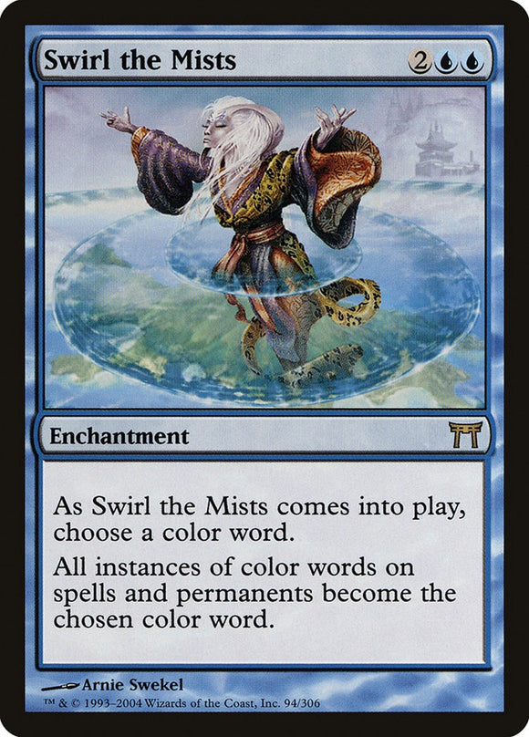 Swirl the Mists - CHK