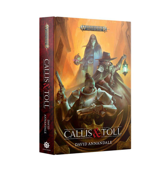 Warhammer Age of Sigmar: Callis & Toll
