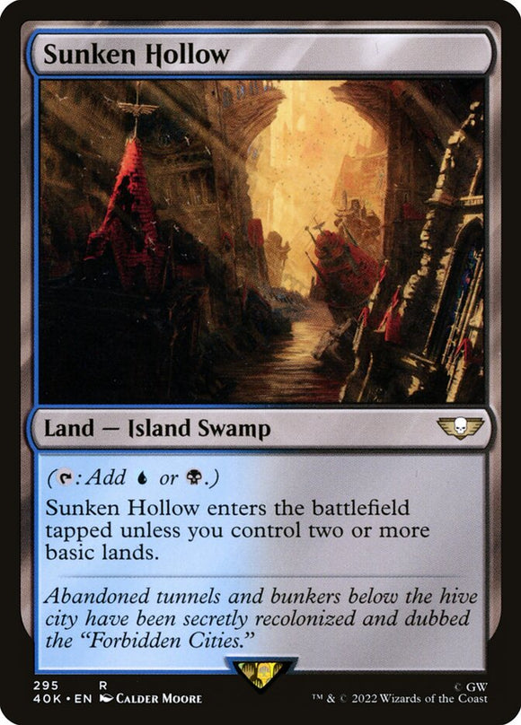 Sunken Hollow - 40K