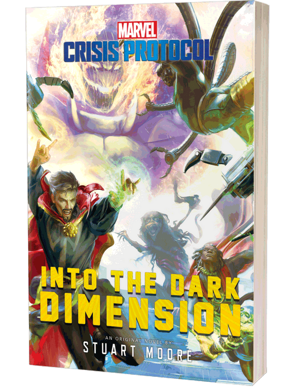 Marvel: Crisis Protocol: Into the Dark Dimension