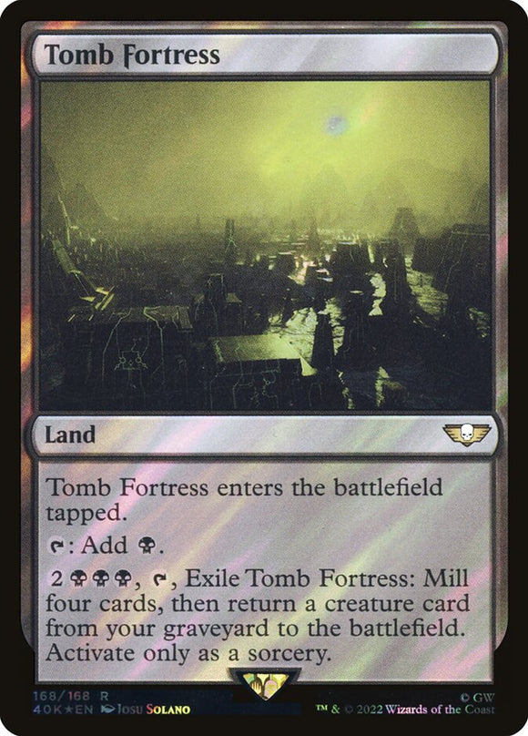 Tomb Fortress - 40K (Surge) Foil