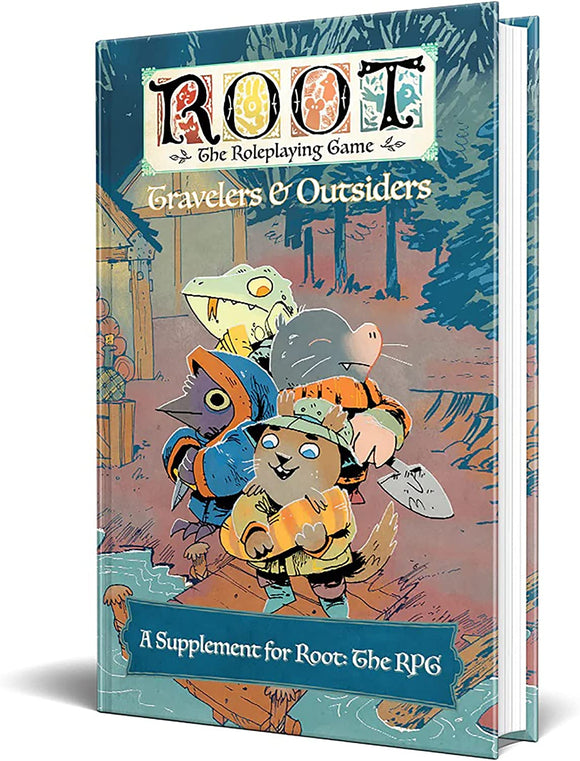 Root: Travelers and Outsiders