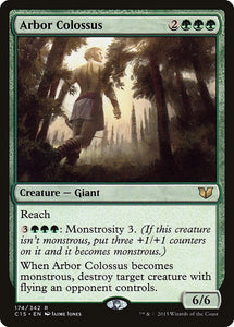 Arbor Colossus - C15