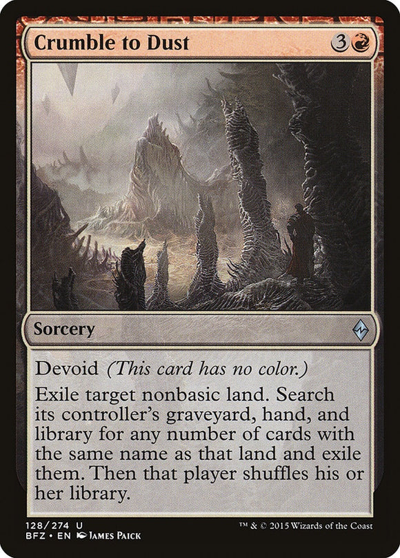 Crumble to Dust - BFZ