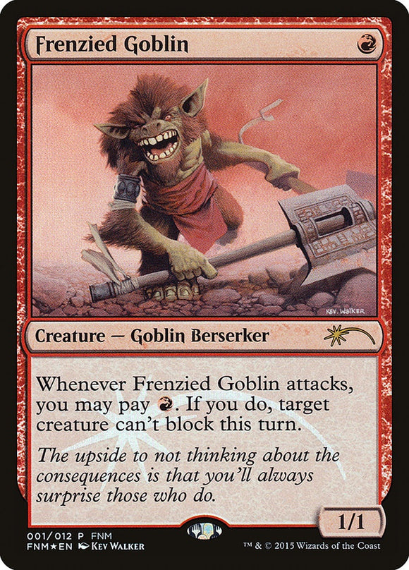 Frenzied Goblin - FNM Foil