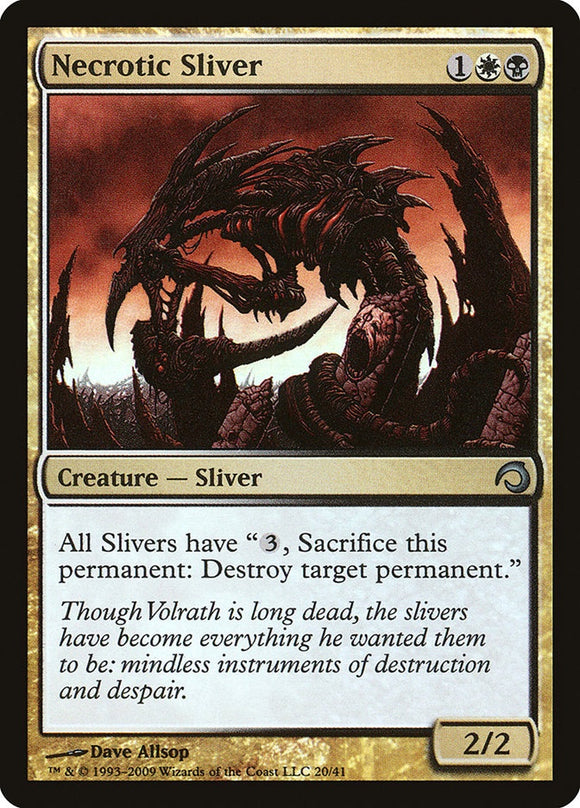 Necrotic Sliver - H09 Foil