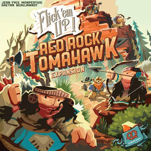 Flick 'Em Up! - Red Rock Tomahawk Expansion