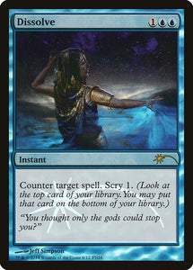 Dissolve - FNM Foil