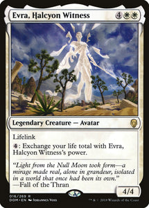 Evra, Halcyon Witness - DOM